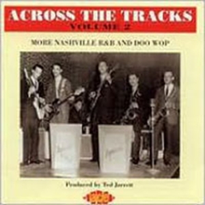 Various Artists - Across The Tracks Vol 2 i gruppen CD / Pop-Rock hos Bengans Skivbutik AB (1810882)