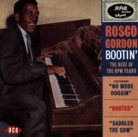 Gordon Rosco - Bootin': The Best Of The Rpm Years i gruppen CD / Pop-Rock hos Bengans Skivbutik AB (1810894)