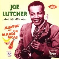 Lutcher Joe - Jumpin' At The Mardi Gras i gruppen CD / Pop-Rock hos Bengans Skivbutik AB (1810924)