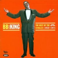 King B.B. - Best Of The Kent Singles i gruppen CD / Blues,Jazz hos Bengans Skivbutik AB (1810929)