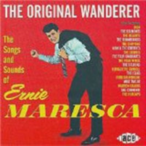 Various Artists - Original Wanderer: Ernie Maresca i gruppen CD / Pop-Rock hos Bengans Skivbutik AB (1810930)