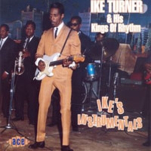 Turner Ike And His Kings Of Rhythm - Ike's Instrumentals i gruppen CD / Pop-Rock,RnB-Soul hos Bengans Skivbutik AB (1810947)