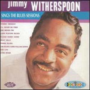 Witherspoon Jimmy - Sings The Blues Sessions i gruppen CD / Blues,Jazz hos Bengans Skivbutik AB (1811020)