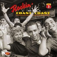 Various Artists - Rockin' From Coast To Coast Vol 3 i gruppen CD / Pop-Rock hos Bengans Skivbutik AB (1811039)