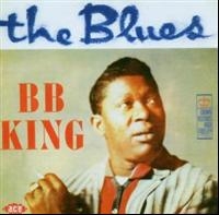King B.B. - Blues i gruppen CD / Blues,Jazz hos Bengans Skivbutik AB (1811069)