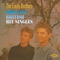 Everly Brothers - Original British Hit Singles i gruppen CD / Pop-Rock hos Bengans Skivbutik AB (1811087)