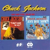 Jackson Chuck - I Don't Want To Cry/Any Day Now i gruppen CD / Pop-Rock,RnB-Soul hos Bengans Skivbutik AB (1811125)