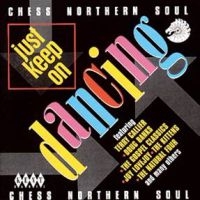 Various Artists - Chess Northern Soul: Just Keep On D i gruppen CD / Pop-Rock,RnB-Soul hos Bengans Skivbutik AB (1811142)