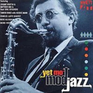 Various Artists - Yet Mo' Mod Jazz i gruppen CD / Jazz hos Bengans Skivbutik AB (1811170)