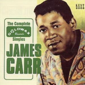 Carr James - Complete Goldwax Singles i gruppen CD / Pop-Rock,RnB-Soul hos Bengans Skivbutik AB (1811181)