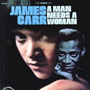 Carr James - A Man Needs A Woman i gruppen CD / Pop-Rock,RnB-Soul hos Bengans Skivbutik AB (1811190)