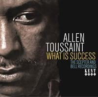 Toussaint Allen - What Is Success: The Scepter And Be i gruppen CD / Pop-Rock hos Bengans Skivbutik AB (1811230)