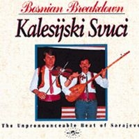 Zvuci Kalesijski - Bosnian Breakdown i gruppen CD / Elektroniskt hos Bengans Skivbutik AB (1811309)