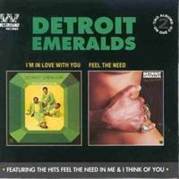 Detroit Emeralds - I'm In Love With You/Feel The Need in the group CD / Pop-Rock,RnB-Soul at Bengans Skivbutik AB (1811335)