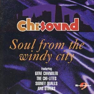 Various Artists - Chi-Sound: Soul From The Windy City i gruppen CD / Pop-Rock,RnB-Soul hos Bengans Skivbutik AB (1811346)
