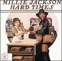 Jackson Millie - Hard Times i gruppen CD / Pop-Rock,RnB-Soul hos Bengans Skivbutik AB (1811384)