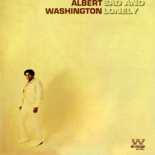 Washington Albert - Sad And Lonely i gruppen CD / Pop hos Bengans Skivbutik AB (1811391)
