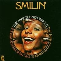 Nineteenth Whole - Smilin' i gruppen CD / Pop-Rock hos Bengans Skivbutik AB (1811392)