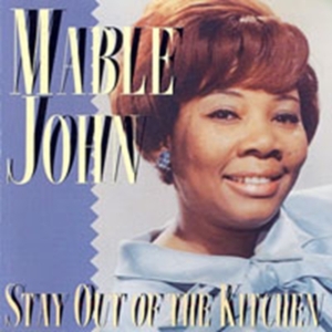 Mable John - Stay Out Of The Kitchen i gruppen ÖVRIGT / Övrigt / aub hos Bengans Skivbutik AB (1811411)