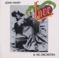 Fahey John And His Orchestra - Old Fashioned Love i gruppen CD / Pop-Rock hos Bengans Skivbutik AB (1811454)