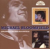 Bloomfield Michael - Analine / Michael Bloomfield i gruppen CD / Blues,Jazz hos Bengans Skivbutik AB (1811459)