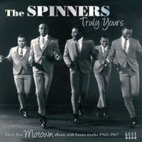 Spinners The - Truly Yours - Their First Motown Al i gruppen CD / Pop-Rock,RnB-Soul hos Bengans Skivbutik AB (1811480)