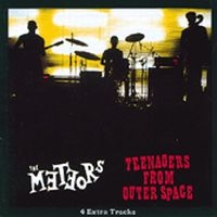 Meteors - Teenagers From Outer Space i gruppen CD / Pop-Rock hos Bengans Skivbutik AB (1811491)