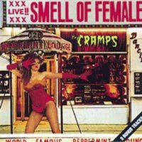 Cramps - Smell Of Female i gruppen CD / Pop-Rock hos Bengans Skivbutik AB (1811610)