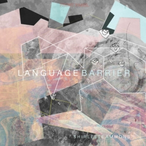 Ammons Shirlette - Language Barrier i gruppen VINYL / Pop-Rock hos Bengans Skivbutik AB (1811830)