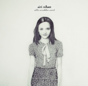 Nilsen Siri - Alle Snakker Sant (Export) i gruppen ÖVRIGT / Övrigt / aub hos Bengans Skivbutik AB (1812121)