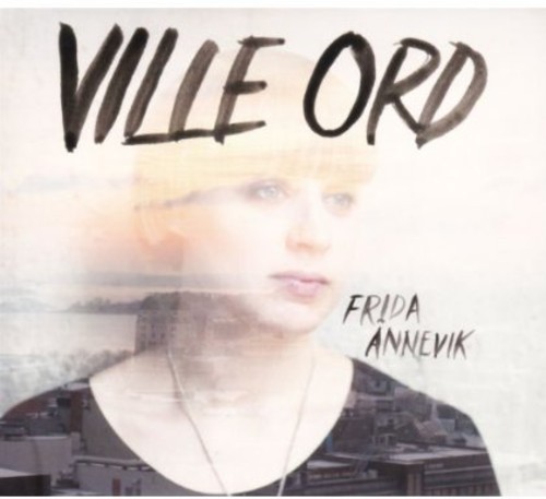 Ånnevik Frida - Ville Ord i gruppen CD / Jazz/Blues hos Bengans Skivbutik AB (1812128)
