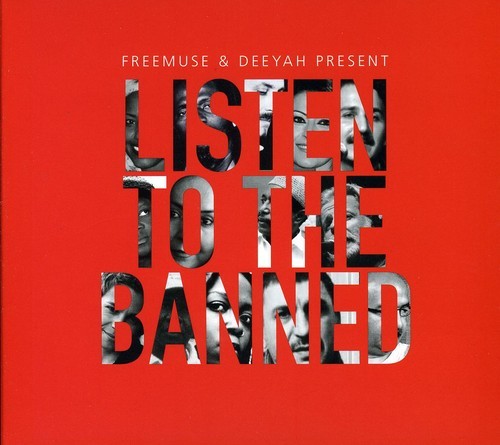 Freemuse And Deeyah - Listen To The Banned i gruppen CD / Pop hos Bengans Skivbutik AB (1812387)
