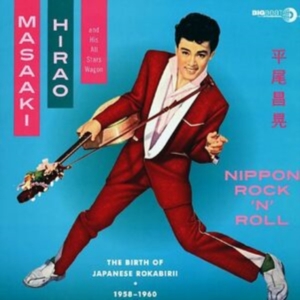 Masaaki Hirao & All Stars Wagon - Nippon Rock'n'roll: Birth Of Rokabirii i gruppen VINYL / Japansk Musik,Pop-Rock hos Bengans Skivbutik AB (1812417)