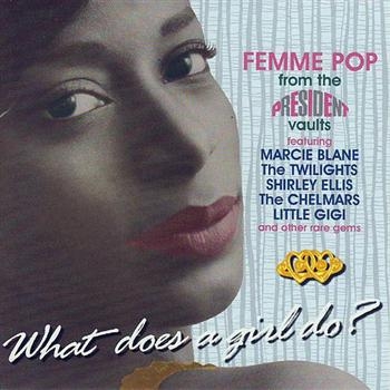 What Does A Girl Do? - What Does A Girl Do? i gruppen CD / Toppsäljare hos Bengans Skivbutik AB (1812535)