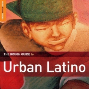 Blandade Artister - Rough Guide To Urban Latino i gruppen CD / Elektroniskt,World Music hos Bengans Skivbutik AB (1812562)