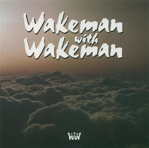 Wakeman With Wakeman - Wakeman With Wakeman i gruppen CD / Rock hos Bengans Skivbutik AB (1812731)