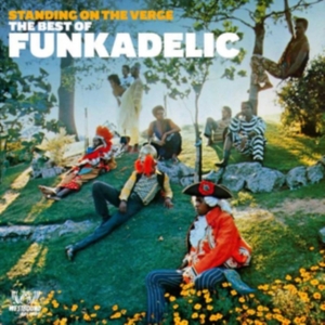 Funkadelic - Standing On The Verge:The Best Of F i gruppen ÖVRIGT / Övrigt / aub hos Bengans Skivbutik AB (1813672)