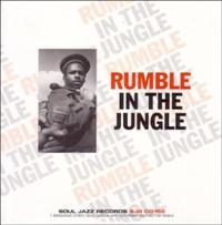 Soul Jazz Records Presents - Rumble In The Jungle i gruppen ÖVRIGT / Övrigt / aub hos Bengans Skivbutik AB (1813694)