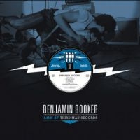Booker Benjamin - Live At Third Man Records i gruppen VINYL / Pop-Rock hos Bengans Skivbutik AB (1816215)