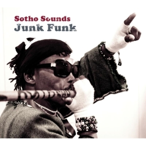 Sotho Sounds - Junk Funk i gruppen ÖVRIGT / Övrigt / aub hos Bengans Skivbutik AB (1816287)