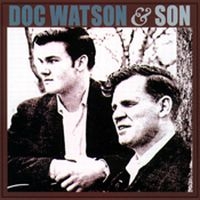 Watson Doc And Merle Watson - Doc Watson & Son i gruppen CD / Blues,Jazz hos Bengans Skivbutik AB (1816422)