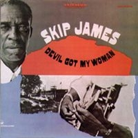 James Skip - Devil Got My Woman i gruppen CD / Blues,Jazz hos Bengans Skivbutik AB (1816453)