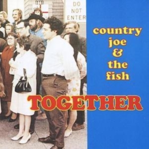 Country Joe And The Fish - Together i gruppen CD / Rock hos Bengans Skivbutik AB (1816456)
