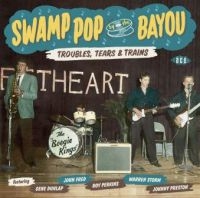 Various Artists - Swamp Pop By The BayouTrouble, Tea i gruppen VI TIPSAR / Blowout / Blowout-CD hos Bengans Skivbutik AB (1817889)