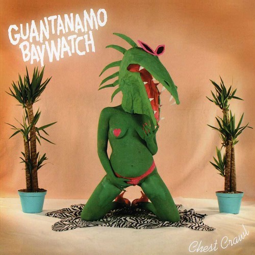 Guantanamo Baywatch - Chest Crawl i gruppen CD / Rock hos Bengans Skivbutik AB (1817955)
