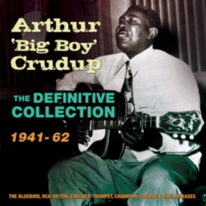 Crudup Arthur Big Boy - Definitive Collection 1941-62 i gruppen CD / Blues,Jazz hos Bengans Skivbutik AB (1817963)