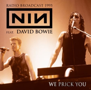 Nine Inch Nails Feat.David Bowie - We Prick You i gruppen CD / Rock hos Bengans Skivbutik AB (1818089)