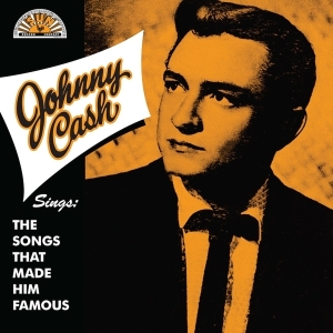 Cash Johnny - Sings The Songs That Made Him Famous i gruppen VINYL / Country hos Bengans Skivbutik AB (1818139)