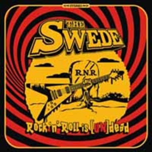 Swede - Rock'n'roll Is (Un)Dead i gruppen CD / Pop-Rock hos Bengans Skivbutik AB (1818182)