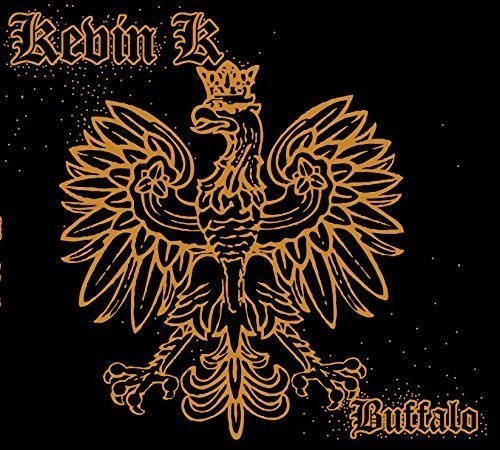 Kevin K - Buffalo i gruppen ÖVRIGT / Övrigt / aub hos Bengans Skivbutik AB (1818190)